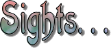 sights